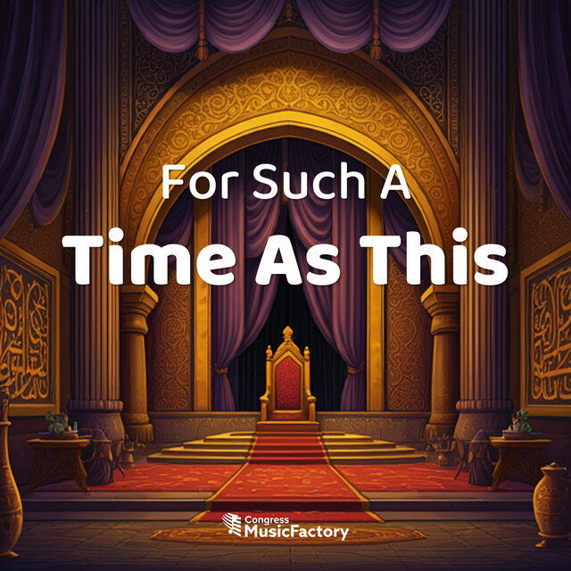 For Such a Time as This