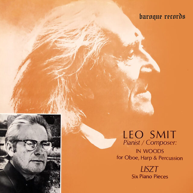 Smit: In Woods For Oboe, Harp & Percussion - Lizst: Six Piano Pieces