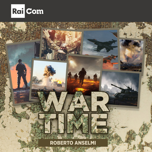 WAR TIME (Colonna Sonora Originale del Programma TV 