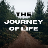 The Journey of Life