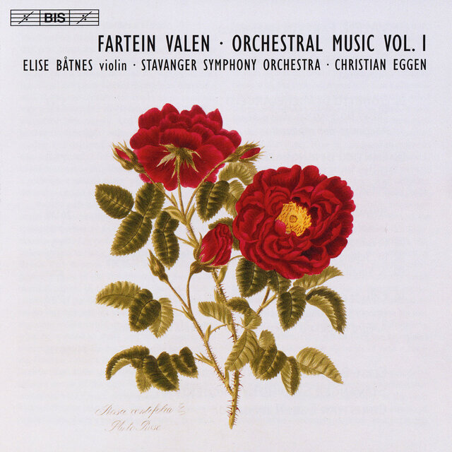 Valen, F.: Orchestral Music, Vol. 1  - Symphony No. 1 / Violin Concerto