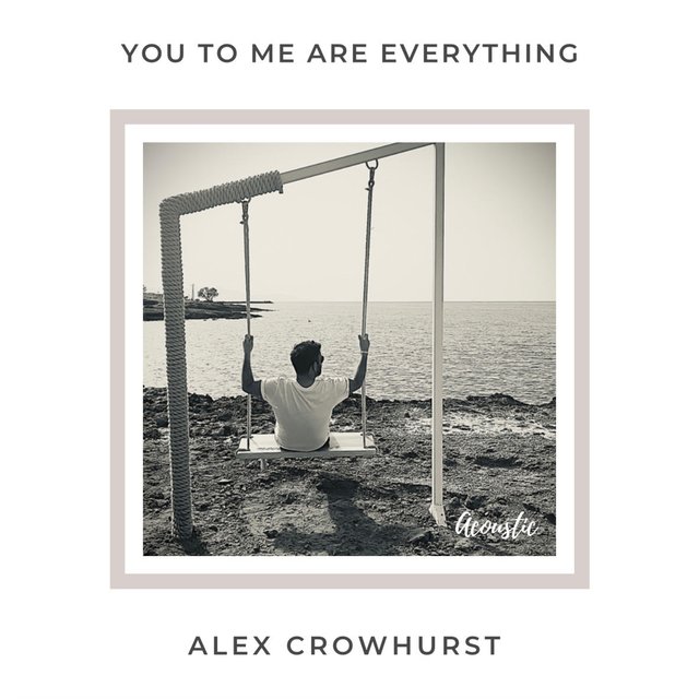 You To Me Are Everything (Acoustic Version)