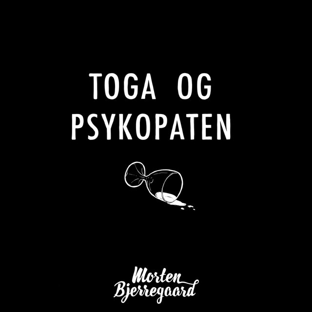 Toga og Psykopaten