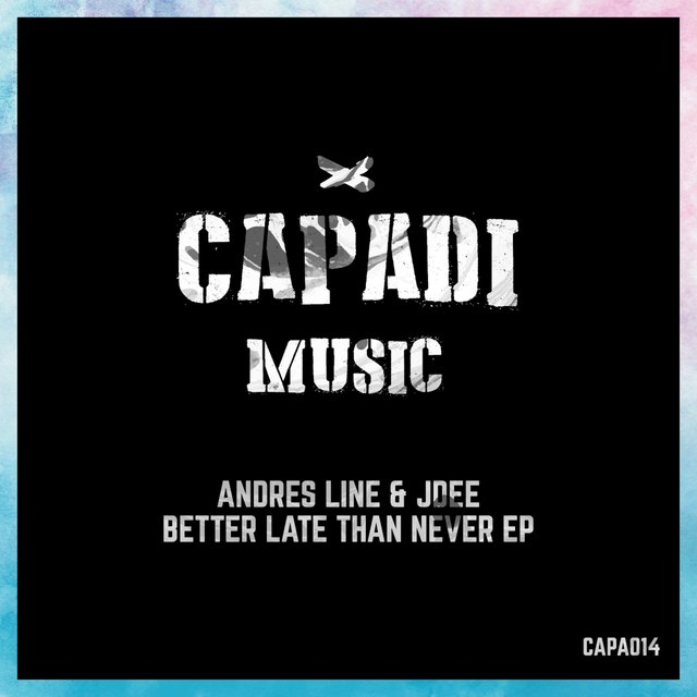 Better Late Than Never EP