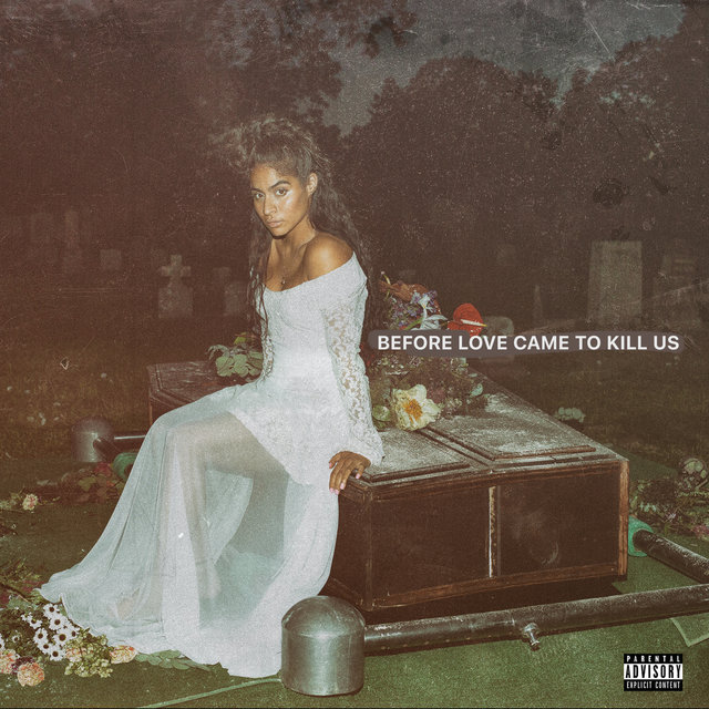 Cover art for album BEFORE LOVE CAME TO KILL US by Jessie Reyez