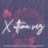 X Ultima Vez