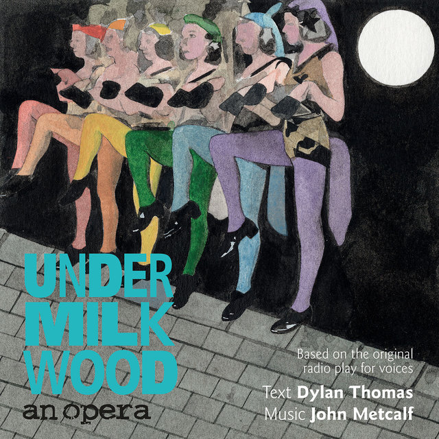 Metcalf: Under Milk Wood 