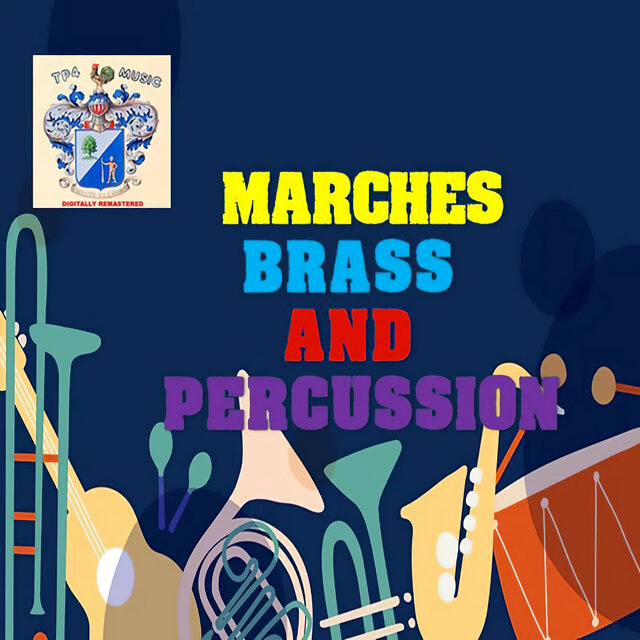 Marches Brass and Percussion