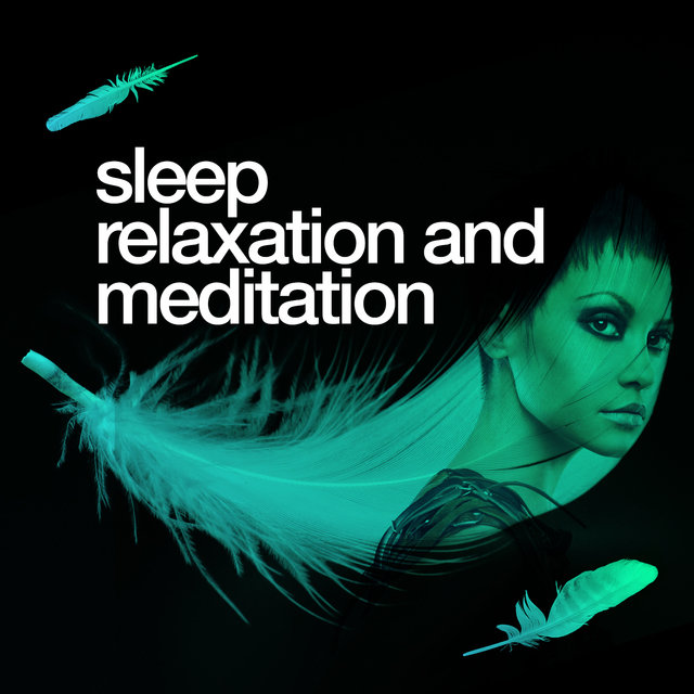 Sleep Relaxation and Meditation