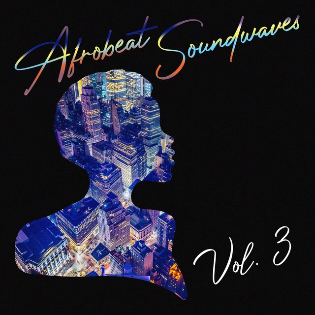 Afrobeat Soundwaves, Vol. 3