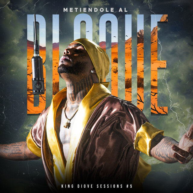 Metiendole al bloque (KING DIOVE SESSIONS #5)