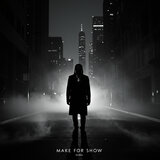 Make for Show