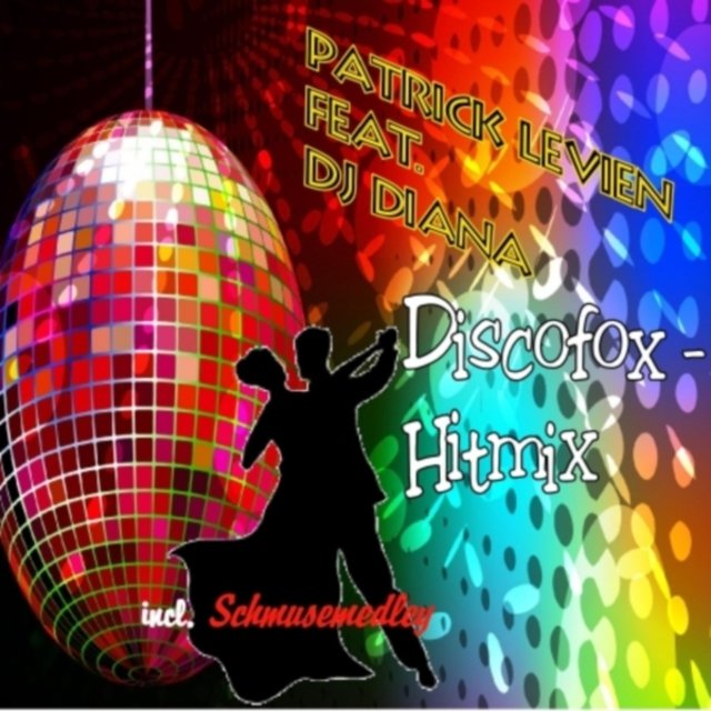 Discofox Hitmix Incl. Schmusemedley