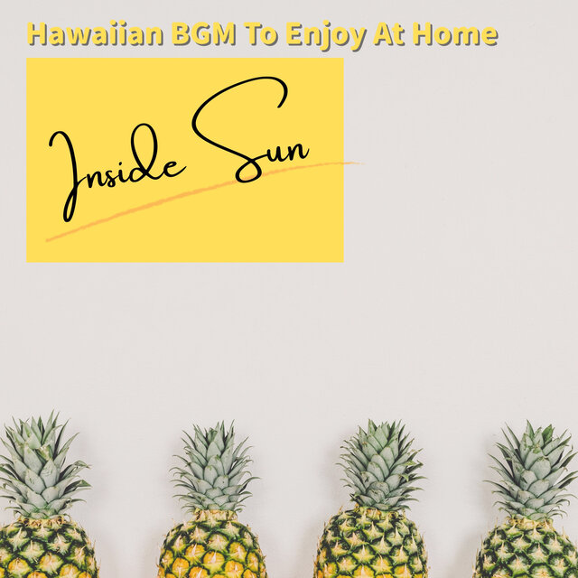 Hawaiian BGM To Enjoy At Home