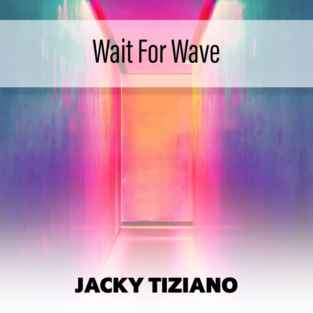 Wait For Wave