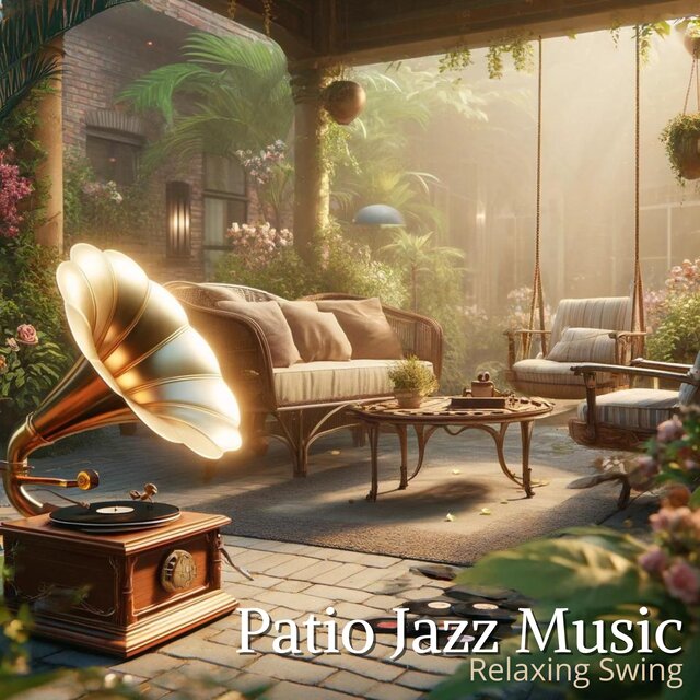 Patio Jazz Music (Relaxing Swing)