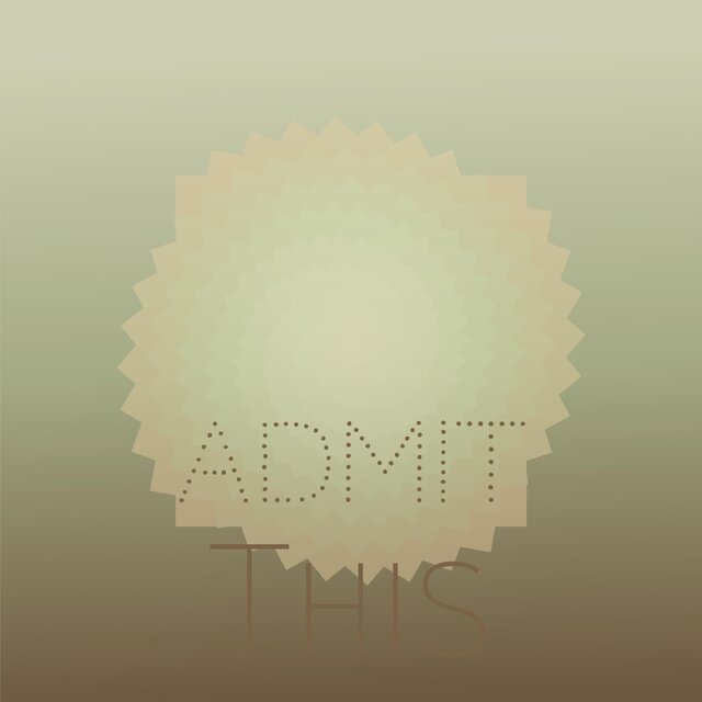 Admit This