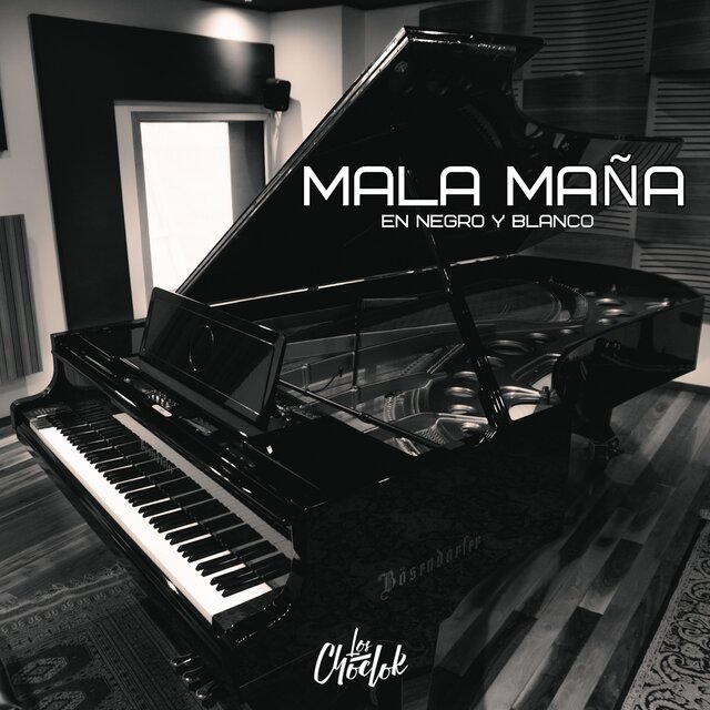 Mala Maña (En Negro y Blanco)