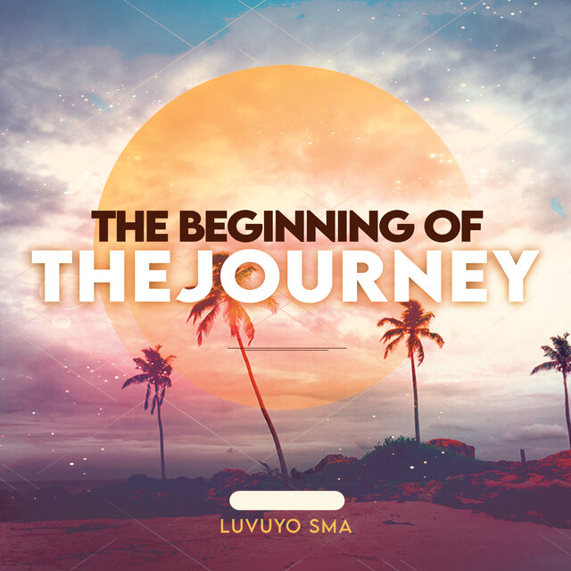 The Beginning of the Journey