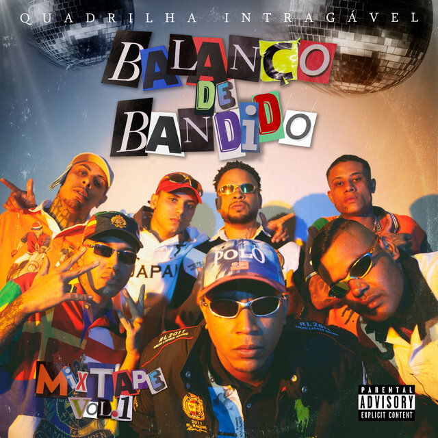 Balanço de Bandido, Vol. 1