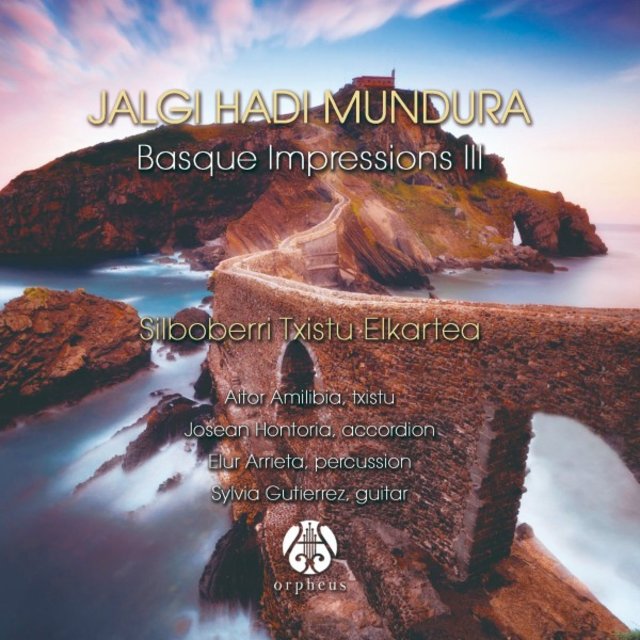 Jalgi Hadi Mundura (Basque Impressions, Vol. 3)