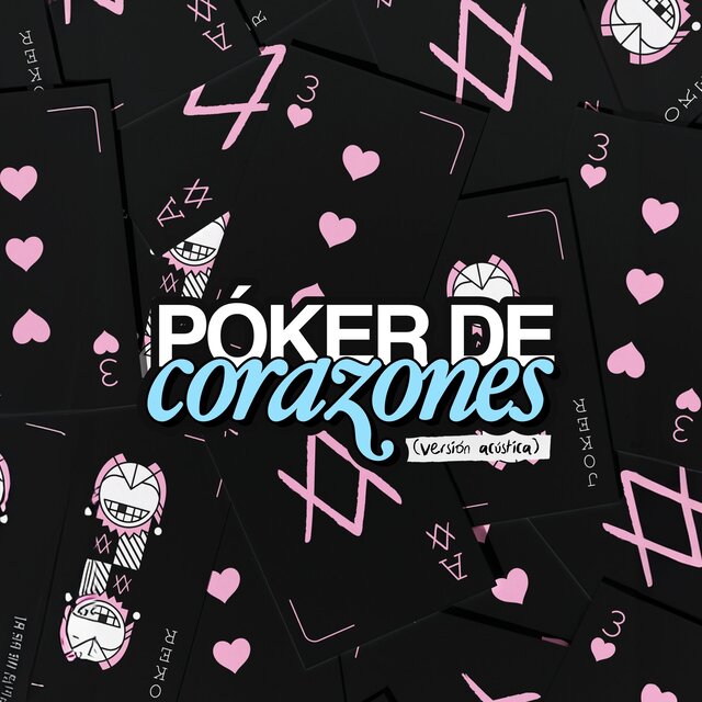 Póker de Corazones (Versión Acústica)