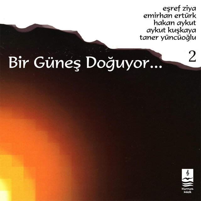 Bir Güneş Doğuyor - 2