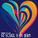 So schee is as Lebn (Hochzeitsversion)