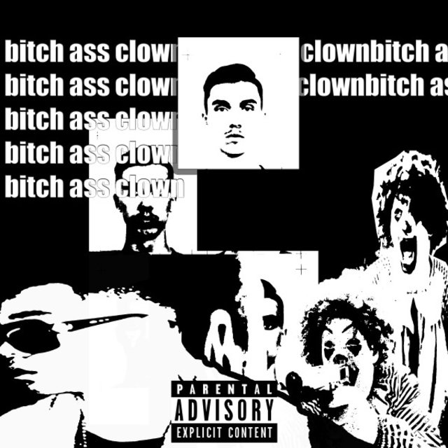 Bitch Ass Clown