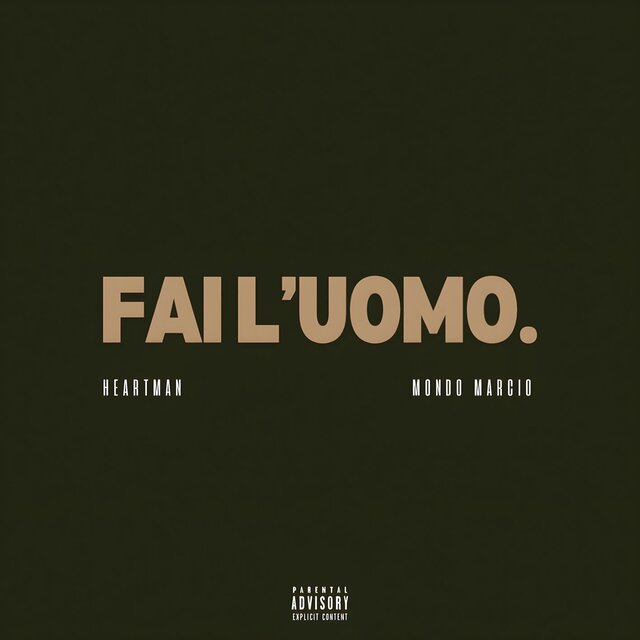 FAI L'UOMO (feat. Mondo Marcio)