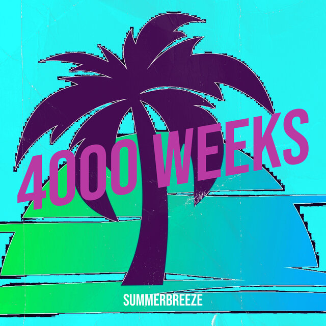 4000 Weeks