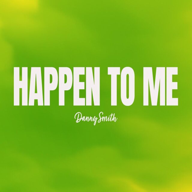 Happen To Me