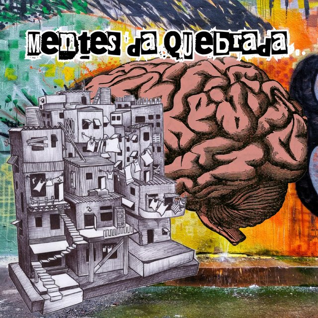 Mentes da Quebrada