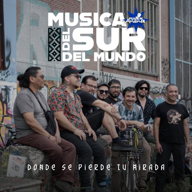 Cover art for album Donde se pierde tu mirada by Fusión andina