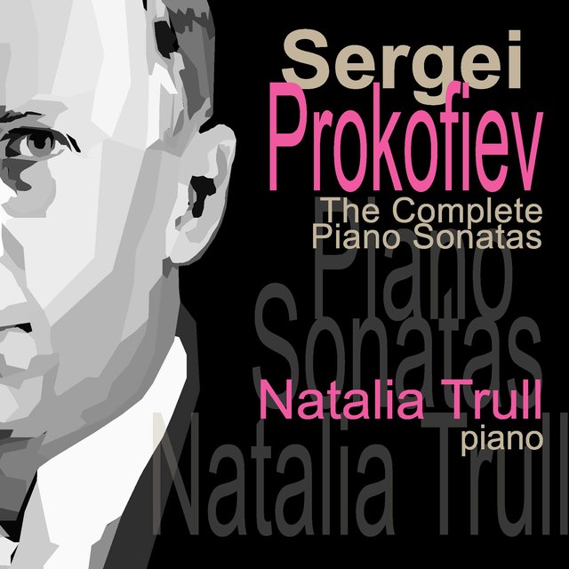 Prokofiev: The Complete Piano Sonatas