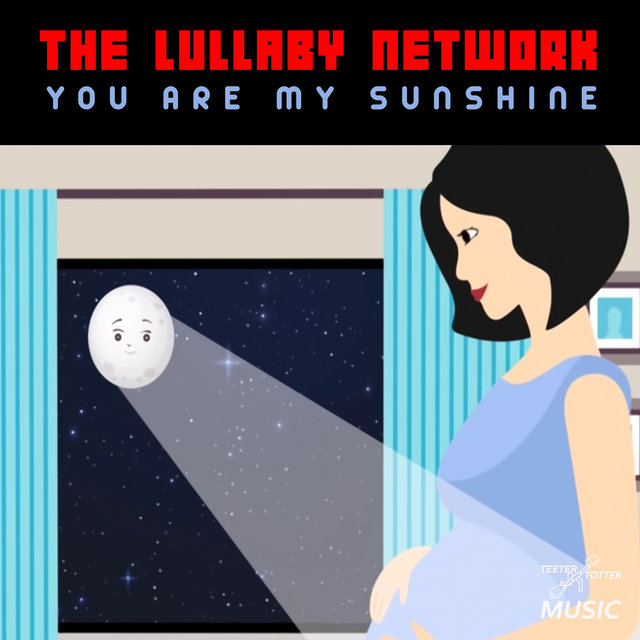 Cover art for album You Are My Sunshine by The Lullaby Network
