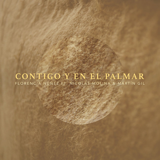 Contigo y en el Palmar