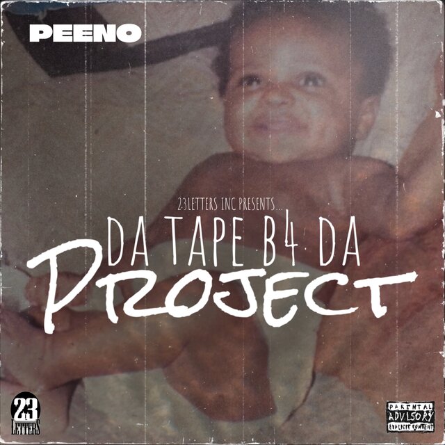 Da Tape B4 Da Project