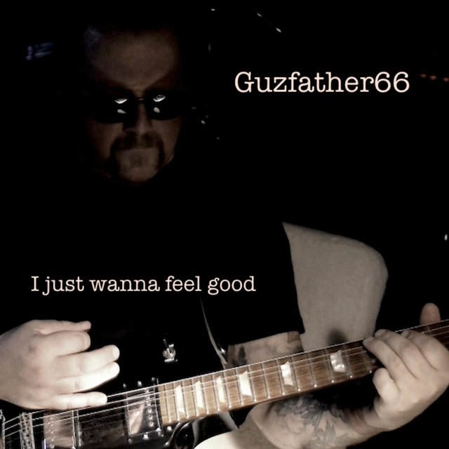 I Just Wanna Feel Good