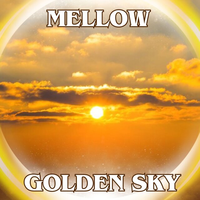 Mellow Golden Sky