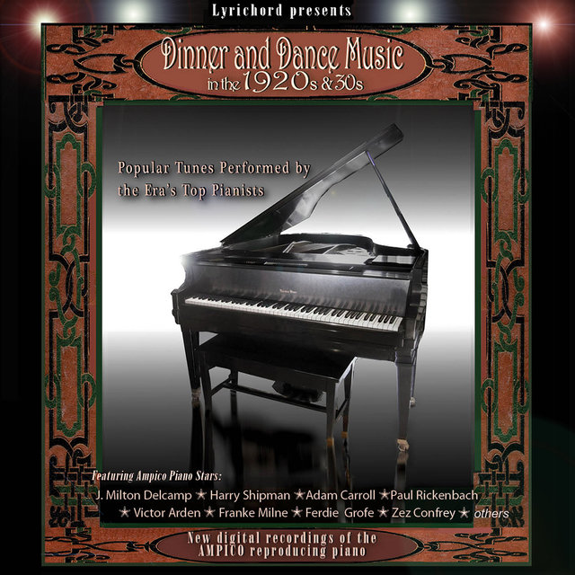 Dinner and Dance Music in the 1920s & 30s