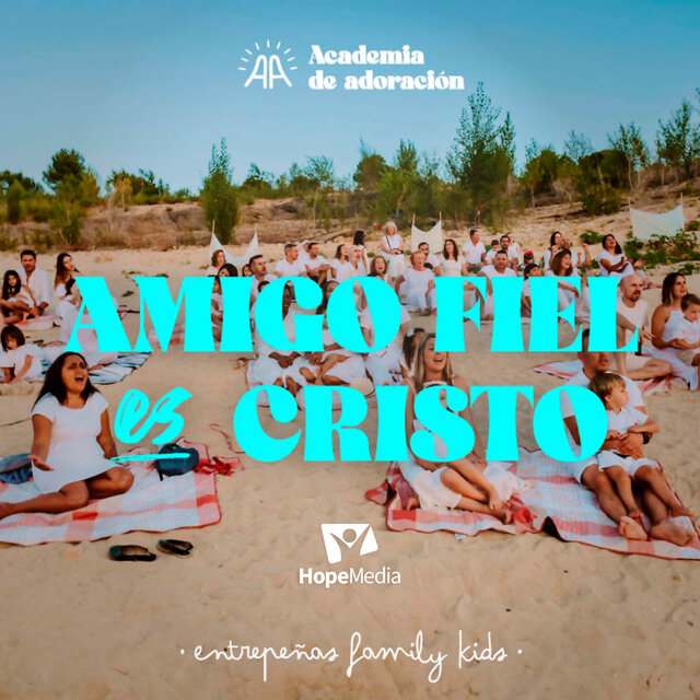 Amigo Fiel es Cristo