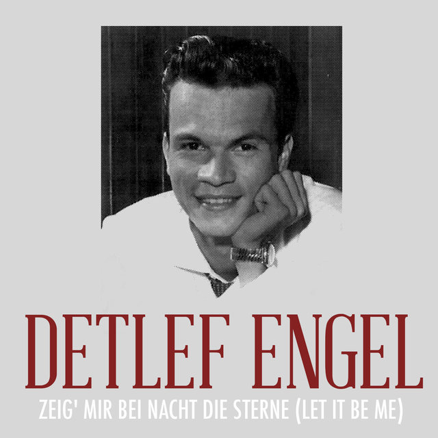 Zeig' mir bei Nacht die Sterne (Let It Be Me)