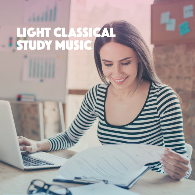 Light Classical Study Music