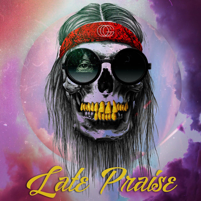 Late Praise
