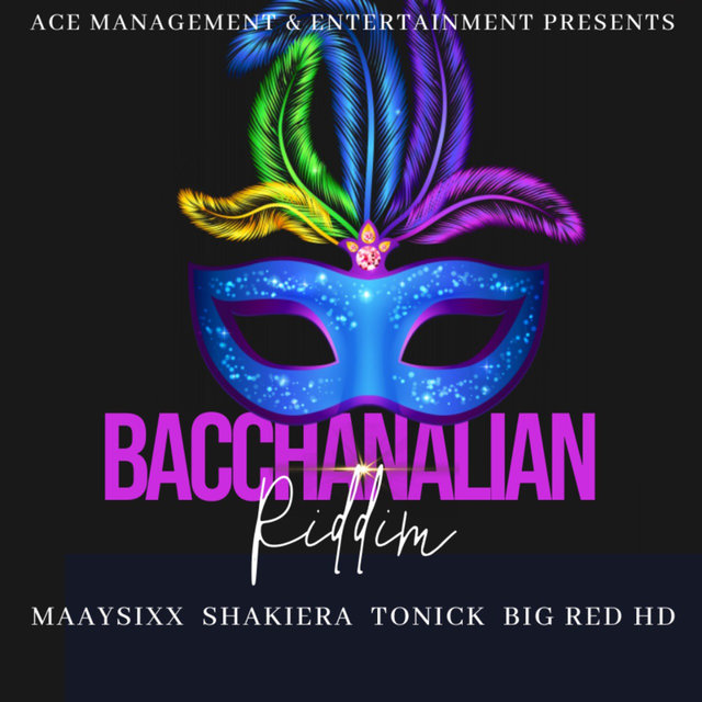Bacchanalian Riddim