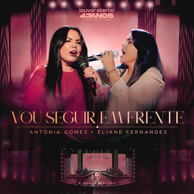Vou Seguir em Frente (43 Anos Louvor Eterno) (Ao Vivo)