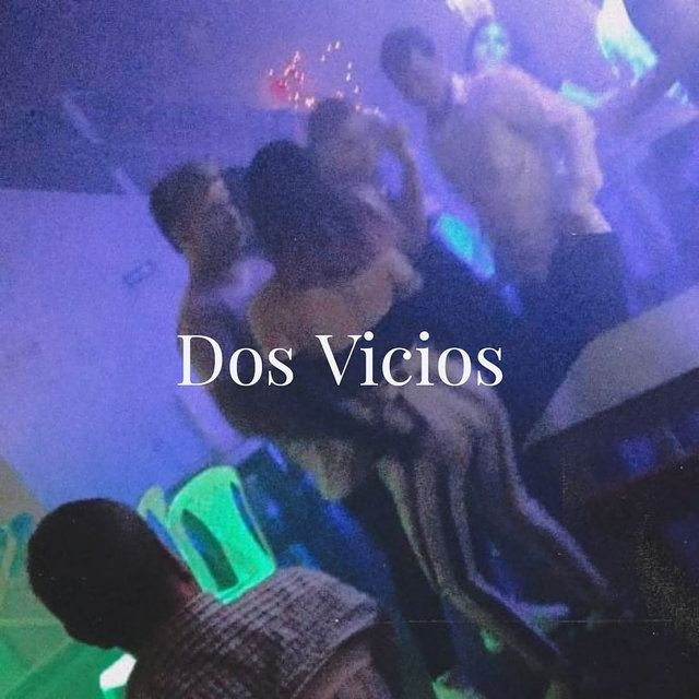 Dos Vicios