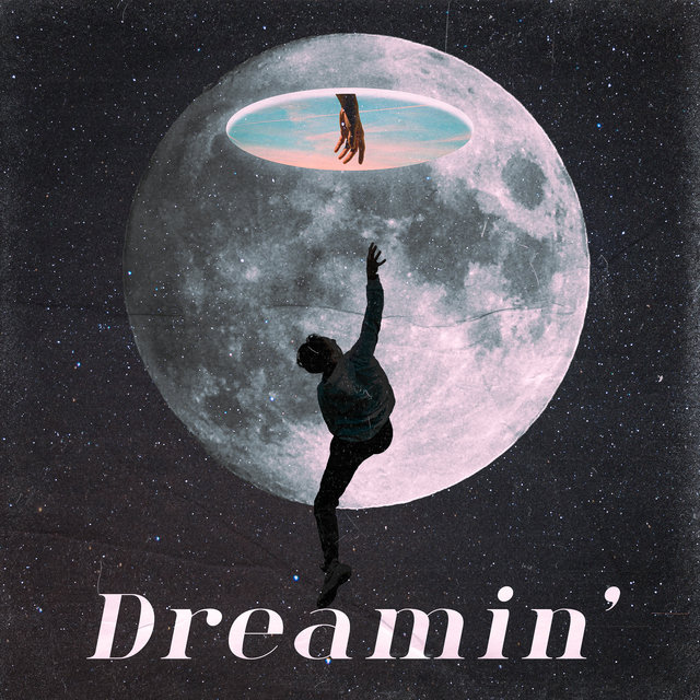 Dreamin'