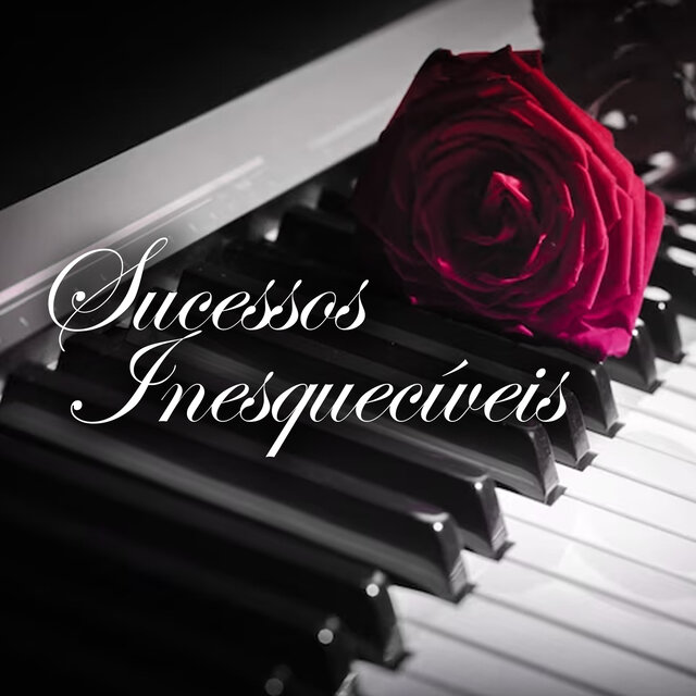 Sucessos Inesquecíveis